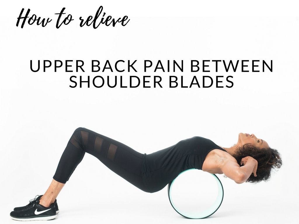 upper back pain between shoulder blades